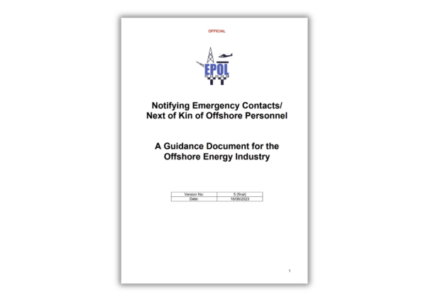 EPOL Notifying Emergency Contacts and Next of Kin – Guidance for the Offshore Energy Industry